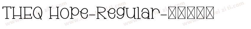 THEQ Hope-Regular字体转换